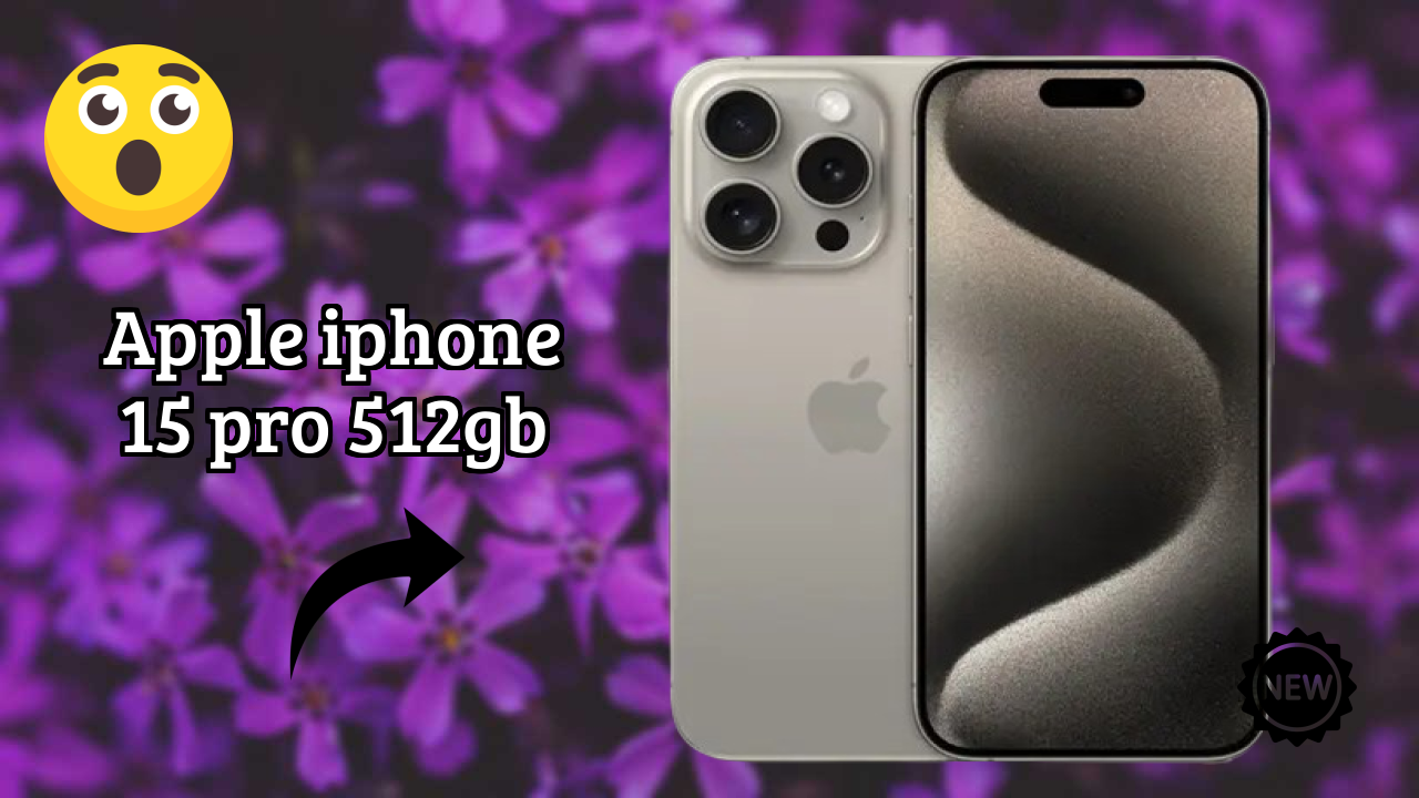 Apple IPhone 15 Pro 512GB at ₹164,900 - Best Features Explained